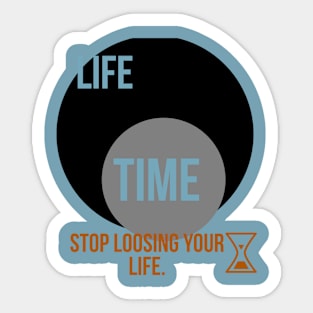 Life = Time Sticker